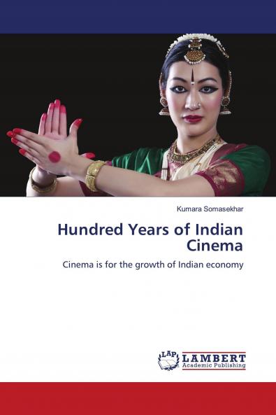 Hundred Years of Indian Cinema