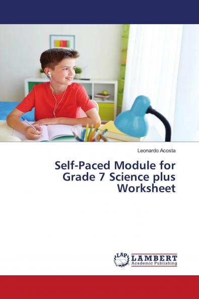 Self-Paced Module for Grade 7 Science plus Worksheet