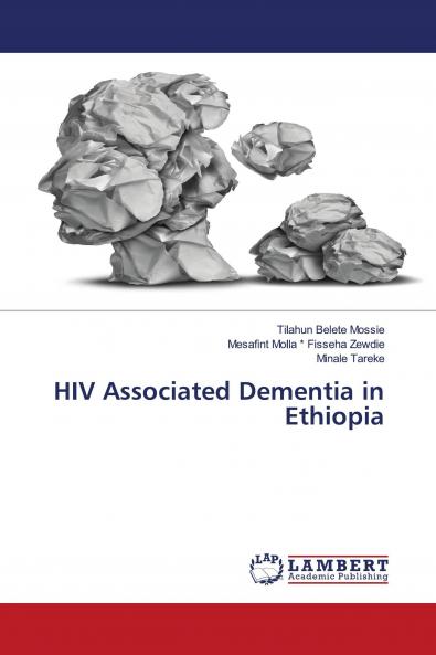 HIV Associated Dementia in Ethiopia