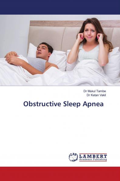 Obstructive Sleep Apnea