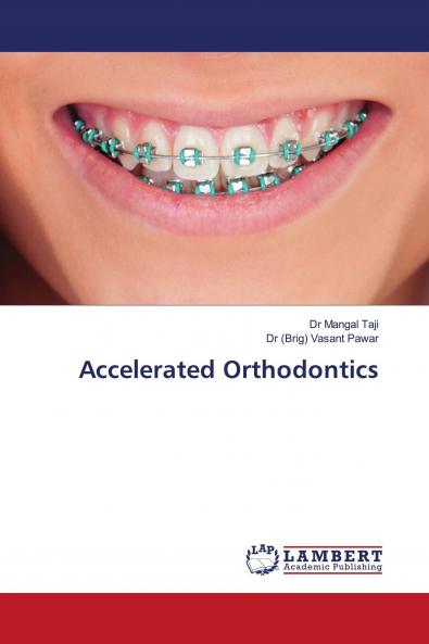 Accelerated Orthodontics