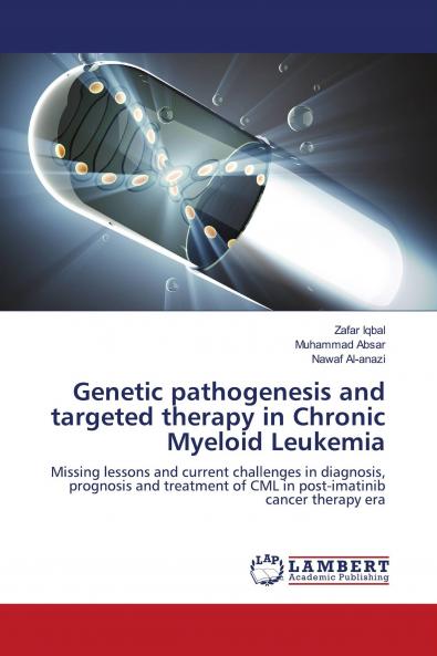 Genetic pathogenesis and targeted therapy in Chronic Myeloid Leukemia
