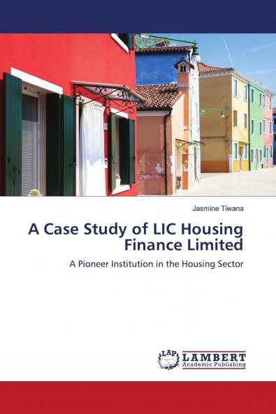 A Case Study of LIC Housing Finance Limited