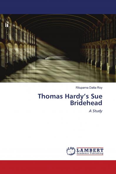 Thomas Hardy���s Sue Bridehead