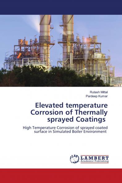 Elevated temperature Corrosion of Thermally sprayed Coatings