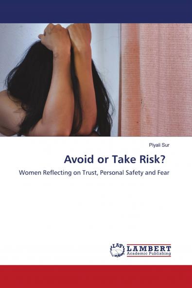 Avoid or Take Risk?
