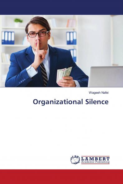 Organizational Silence