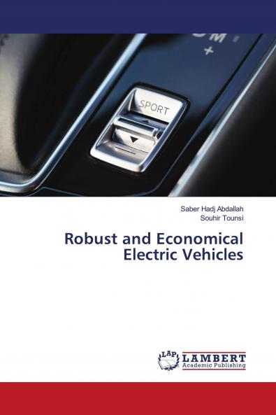 Robust and Economical Electric Vehicles