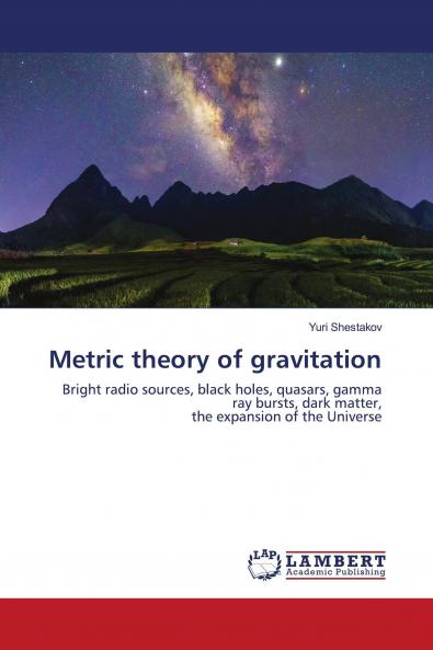 Metric theory of gravitation