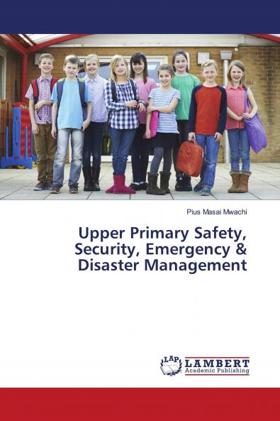 Upper Primary Safety Security Emergency & Disaster Management