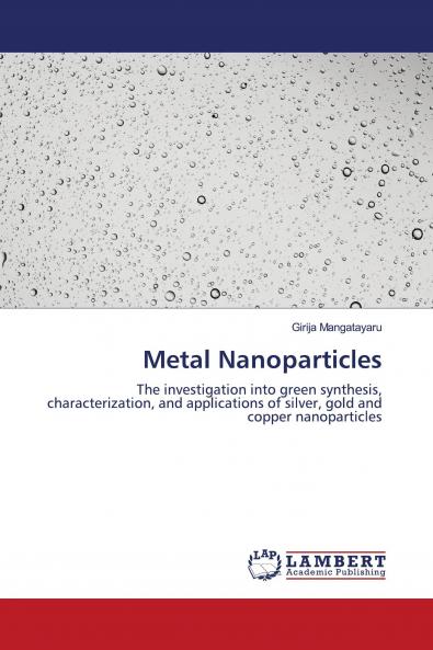 Metal Nanoparticles
