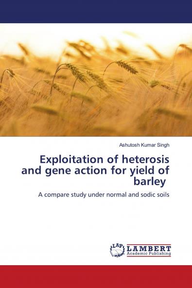 Exploitation of heterosis and gene action for yield of barley
