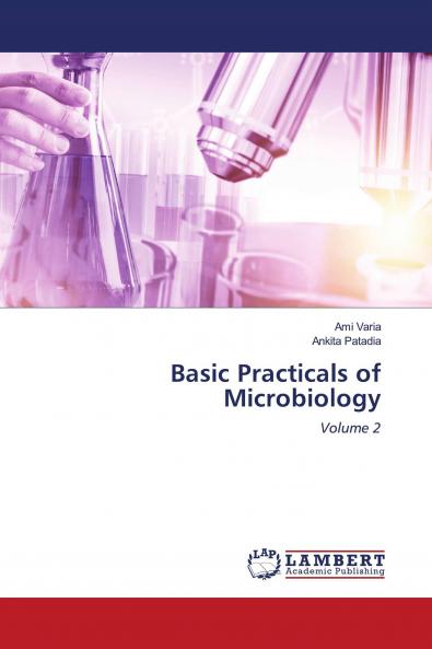 Basic Practicals of Microbiology