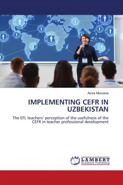 IMPLEMENTING CEFR IN UZBEKISTAN