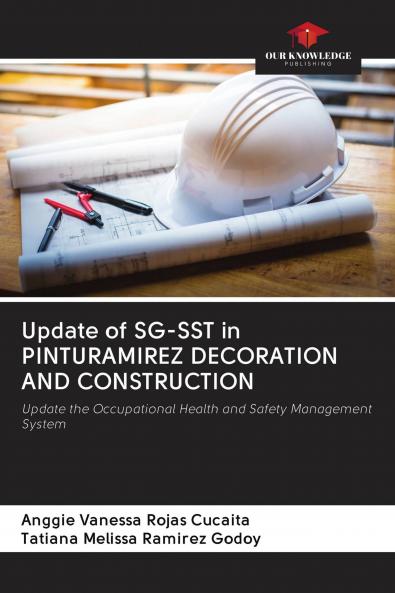 Update of SG-SST in PINTURAMIREZ DECORATION AND CONSTRUCTION