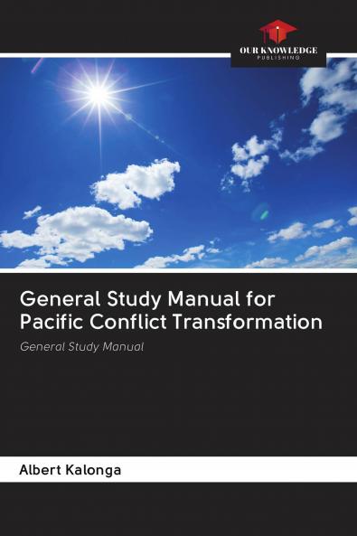 General Study Manual for Pacific Conflict Transformation