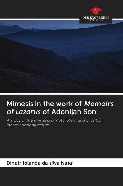Mimesis in the work of Memoirs of Lazarus of Adonijah Son