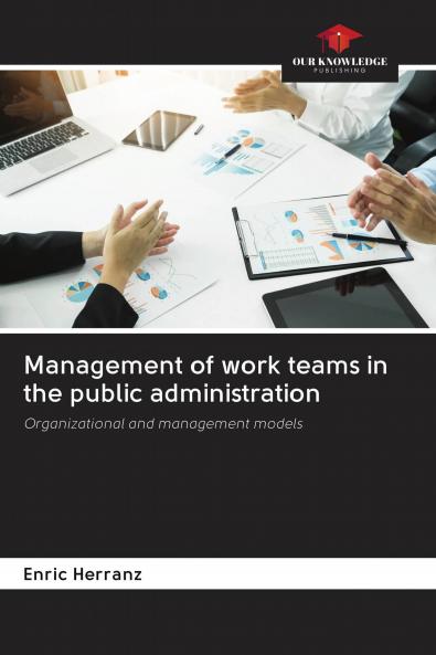 Management of work teams in the public administration