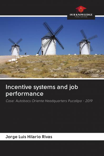 Incentive systems and job performance