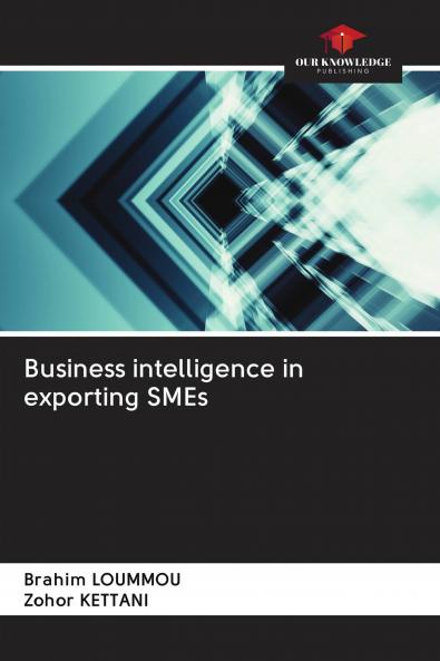 Business intelligence in exporting SMEs