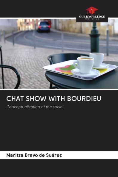 CHAT SHOW WITH BOURDIEU
