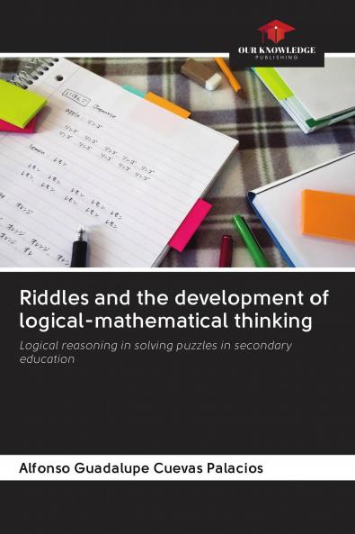 Riddles and the development of logical-mathematical thinking
