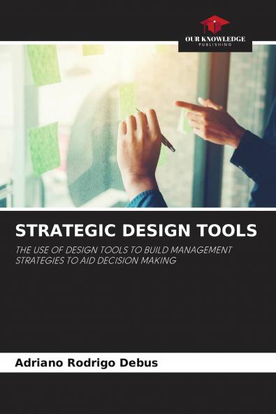 STRATEGIC DESIGN TOOLS