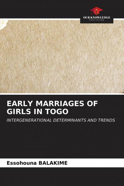 EARLY MARRIAGES OF GIRLS IN TOGO