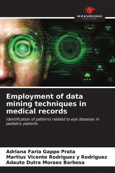 Employment of data mining techniques in medical records