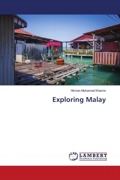 Exploring Malay