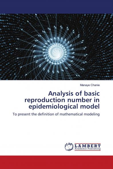 Analysis of basic reproduction number in epidemiological model