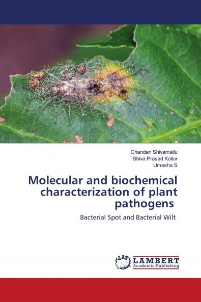 Molecular and biochemical characterization of plant pathogens