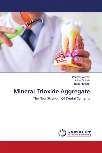 Mineral Trioxide Aggregate