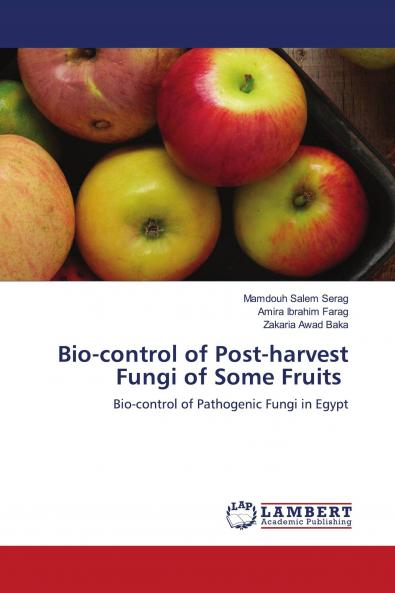 Bio-control of Post-harvest Fungi of Some Fruits