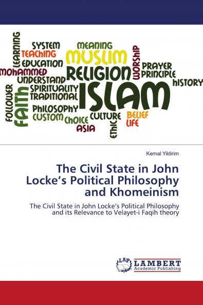 The Civil State in John Locke���s Political Philosophy and Khomeinism
