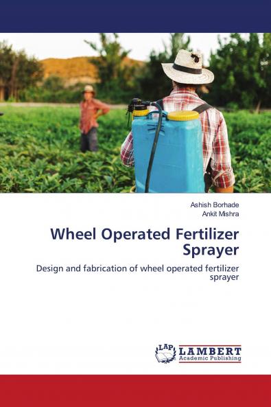 Wheel Operated Fertilizer Sprayer