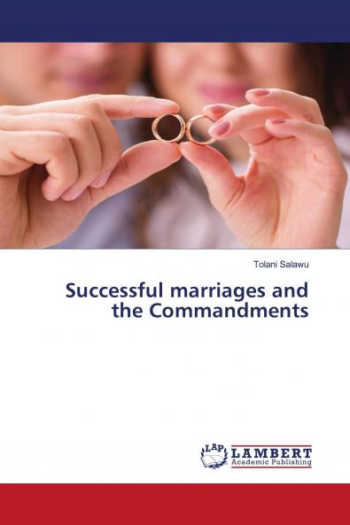 Successful marriages and the Commandments
