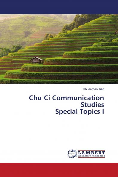 Chu Ci Communication Studies Special Topics I