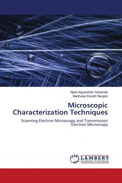Microscopic Characterization Techniques