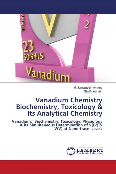 Vanadium Chemistry Biochemistry Toxicology & Its Analytical Chemistry