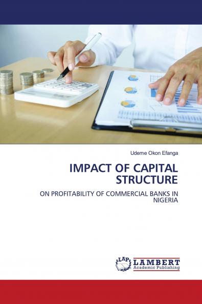 IMPACT OF CAPITAL STRUCTURE