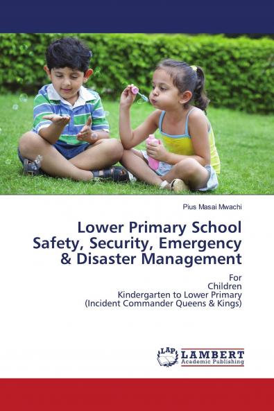 Lower Primary School Safety Security Emergency & Disaster Management
