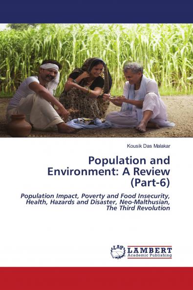 Population and Environment: A Review (Part-6)
