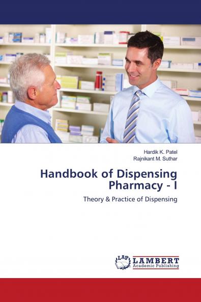 Handbook of Dispensing Pharmacy - I