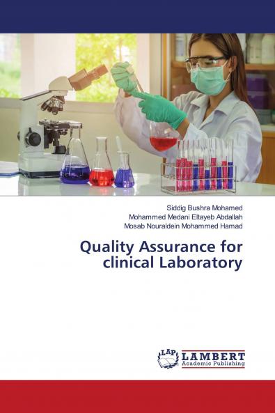 Quality Assurance for clinical Laboratory