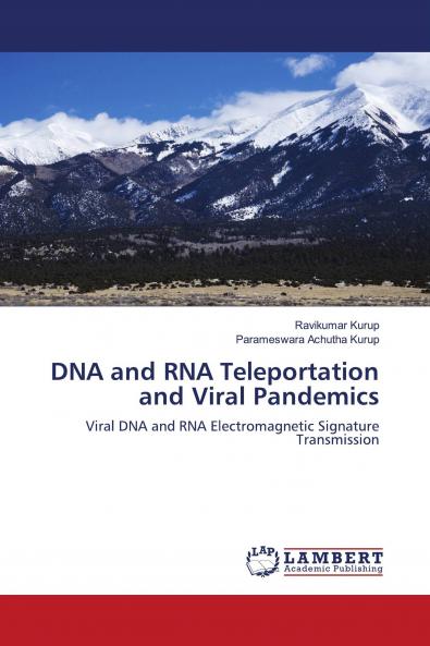 DNA and RNA Teleportation and Viral Pandemics