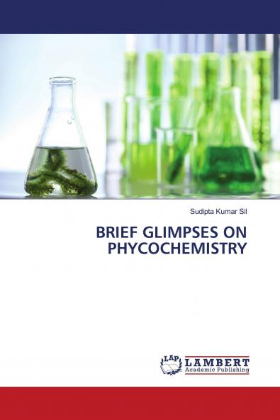 BRIEF GLIMPSES ON PHYCOCHEMISTRY