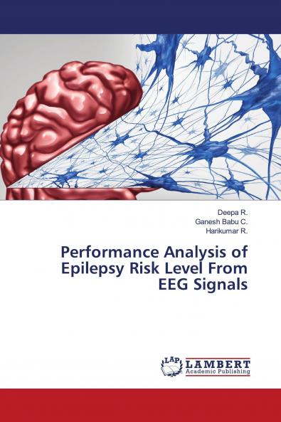 Performance Analysis of Epilepsy Risk Level From EEG Signals