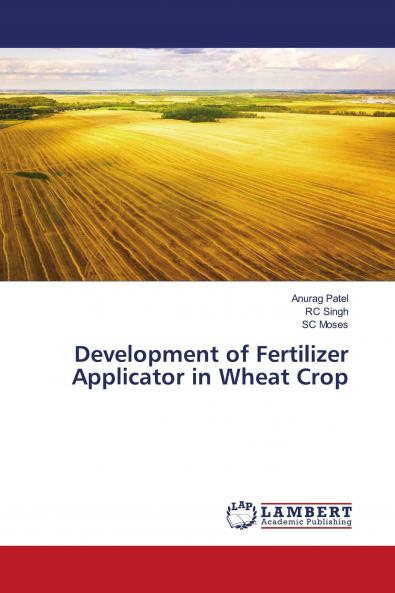 Development of Fertilizer Applicator in Wheat Crop