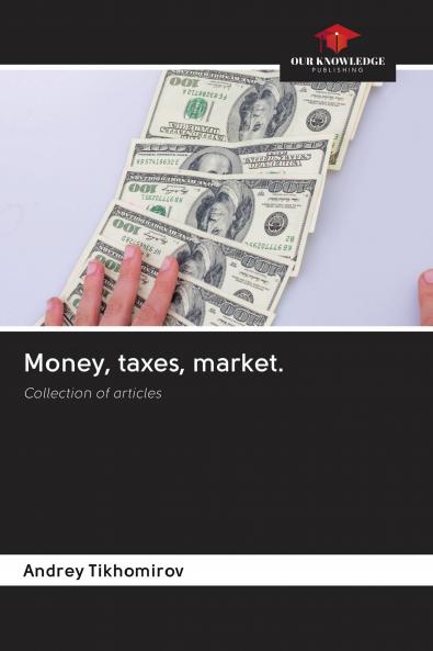 Money taxes market.
